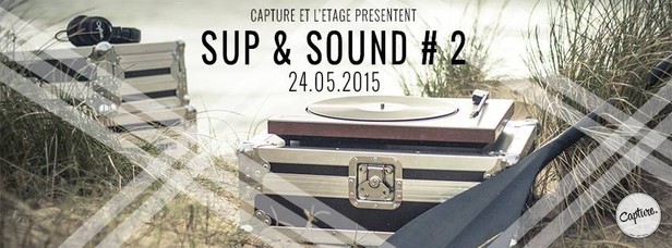 SUP & SOUND #2